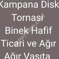 KAMPANA VE DİSK TORNASI,