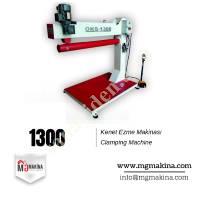 1300 KENET EZME MAKİNASI - CLAMPİNG MACHİNE,