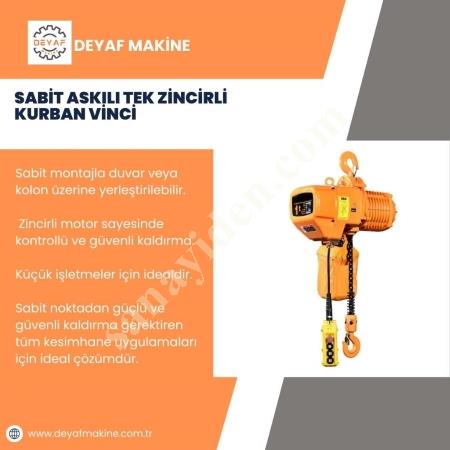 SABİT ASKILI TEK ZİNCİRLİ KURBAN VİNCİ, Makina