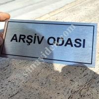 OFİSİNİZİ DÜZENLEYİN: ARŞİV ODASI TABELASI,