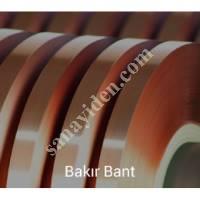 BAKIRIN ENDÜSTRİDEKİ GENİŞ KULLANIMI - BAKIR BANT,